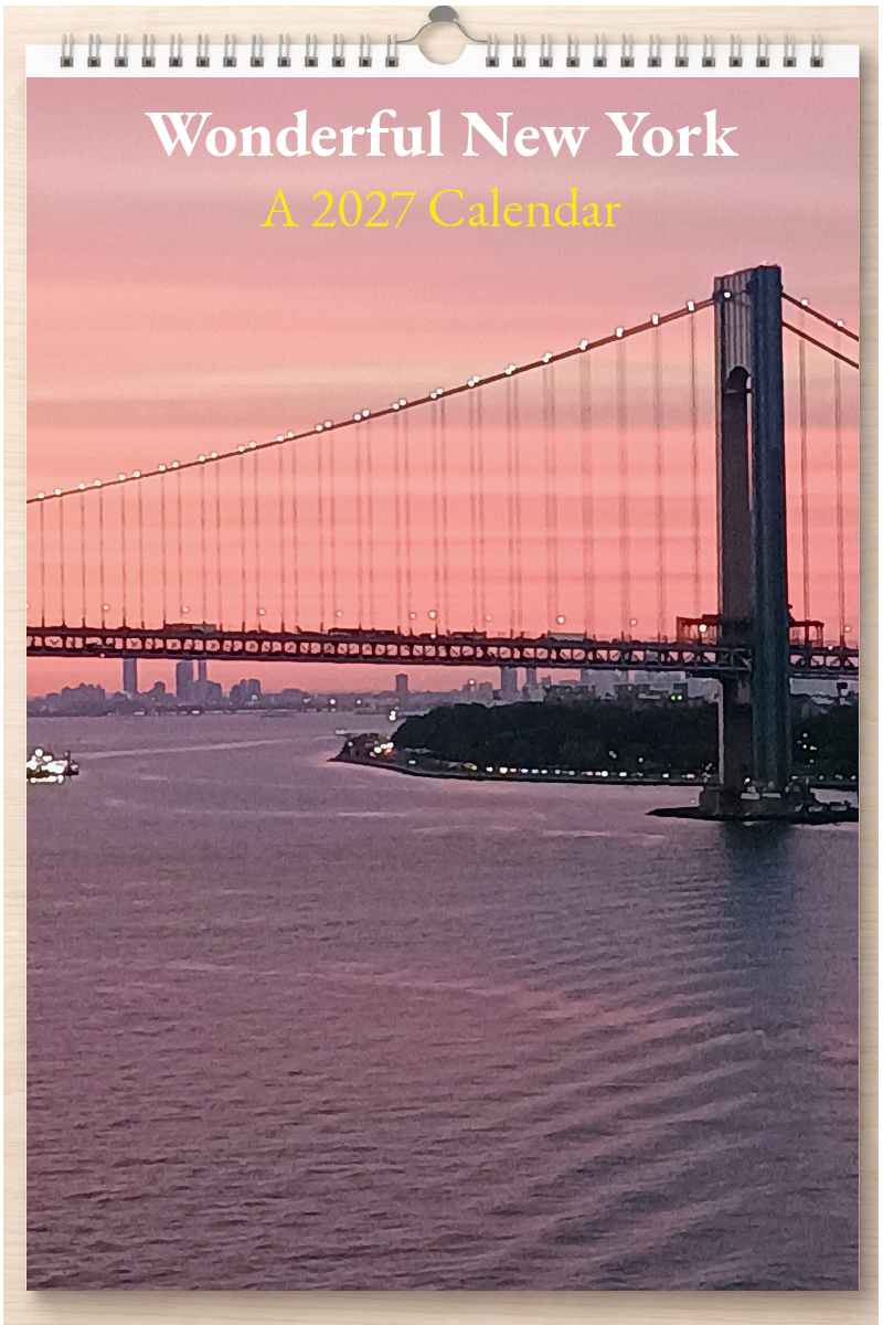 Wonderful New York: A 2027 Calendar