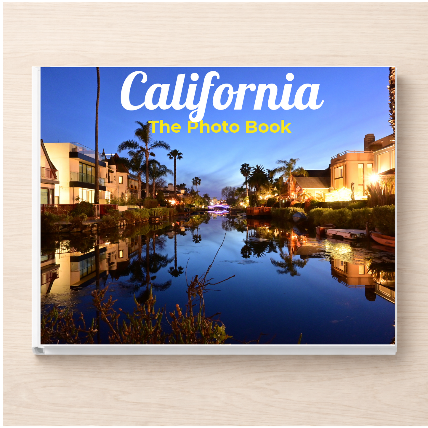 California: The Photo Book