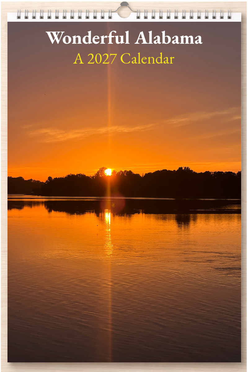 Wonderful Alabama: A 2027 Calendar