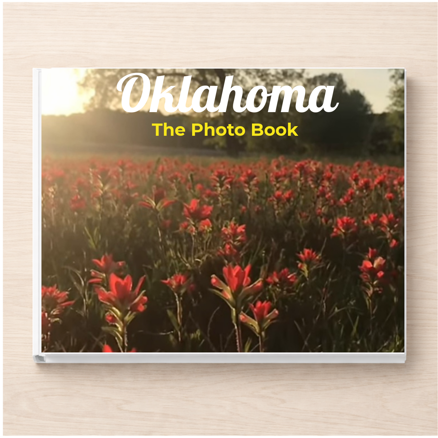 Oklahoma: The Photo Book