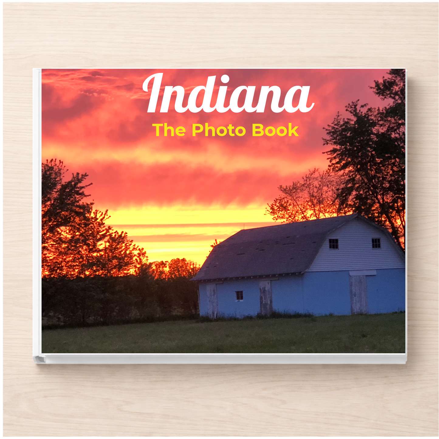Indiana: The Photo Book