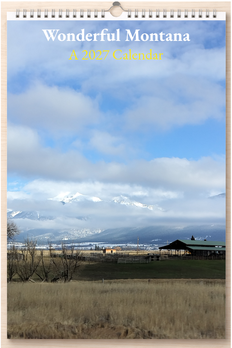 Wonderful Montana: A 2027 Calendar
