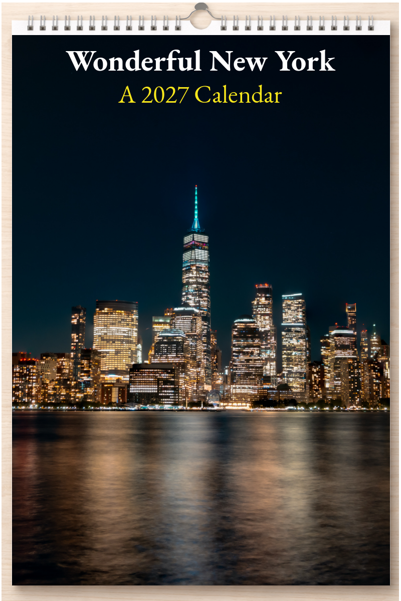 Wonderful New York: A 2027 Calendar