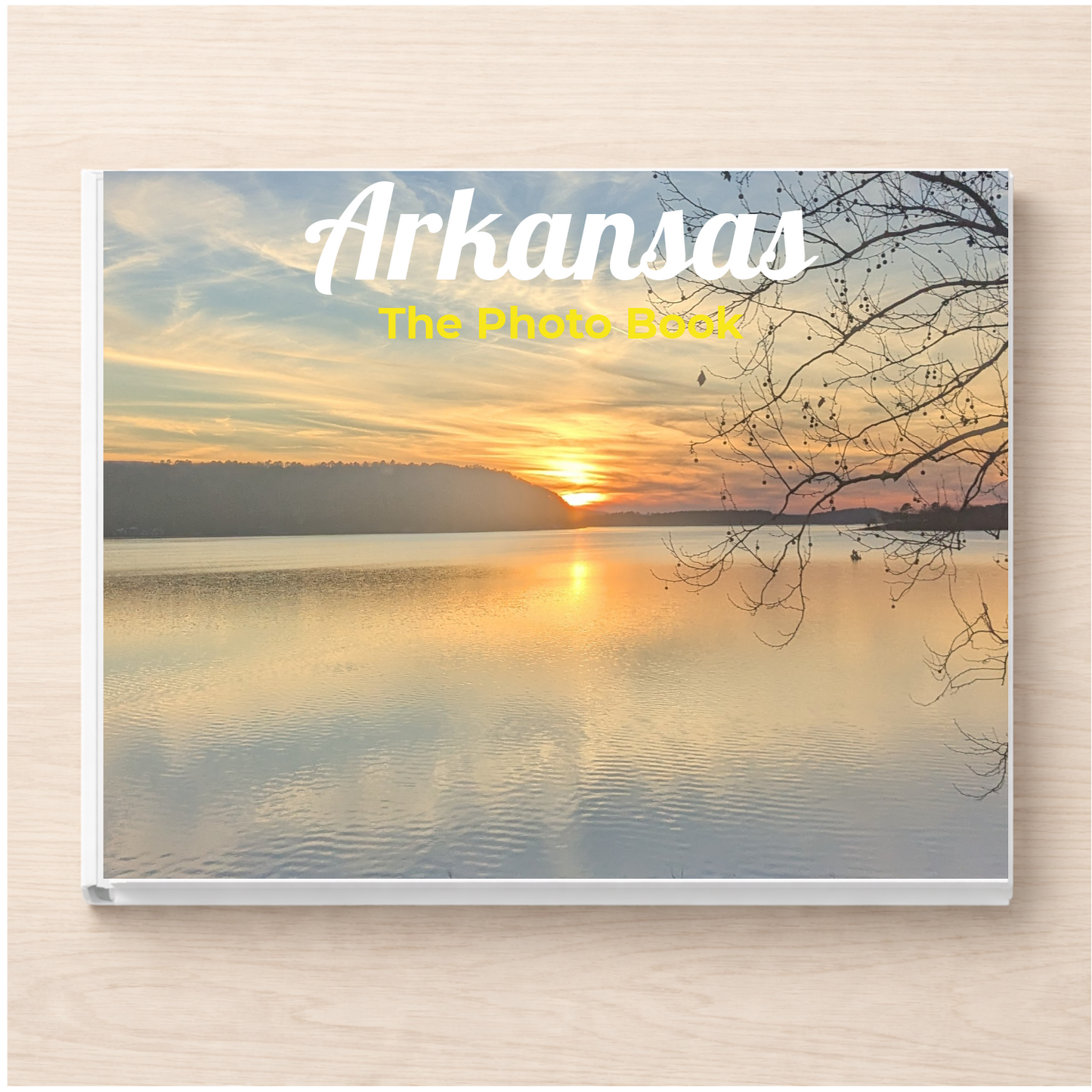 Arkansas: The Photo Book