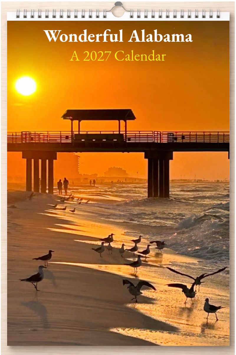Wonderful Alabama: A 2027 Calendar