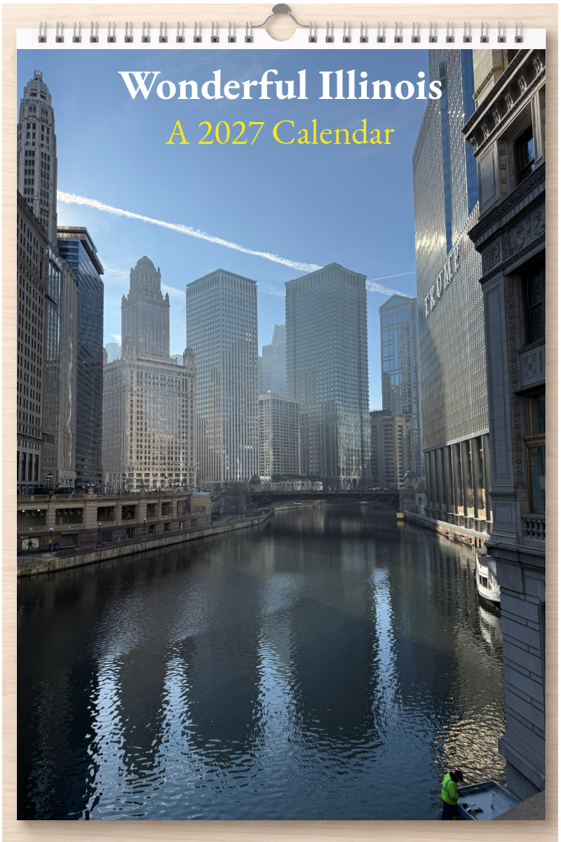 Wonderful Illinois: A 2027 Calendar