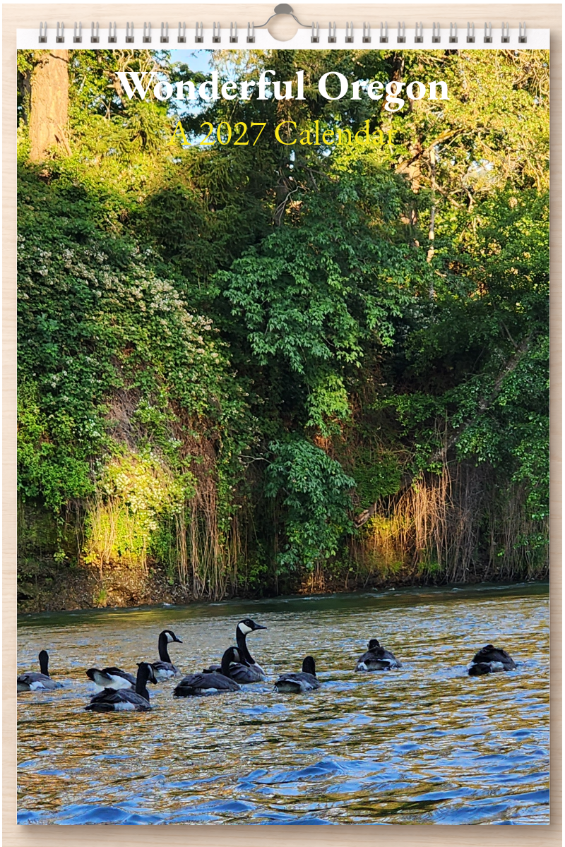 Wonderful Oregon: A 2027 Calendar