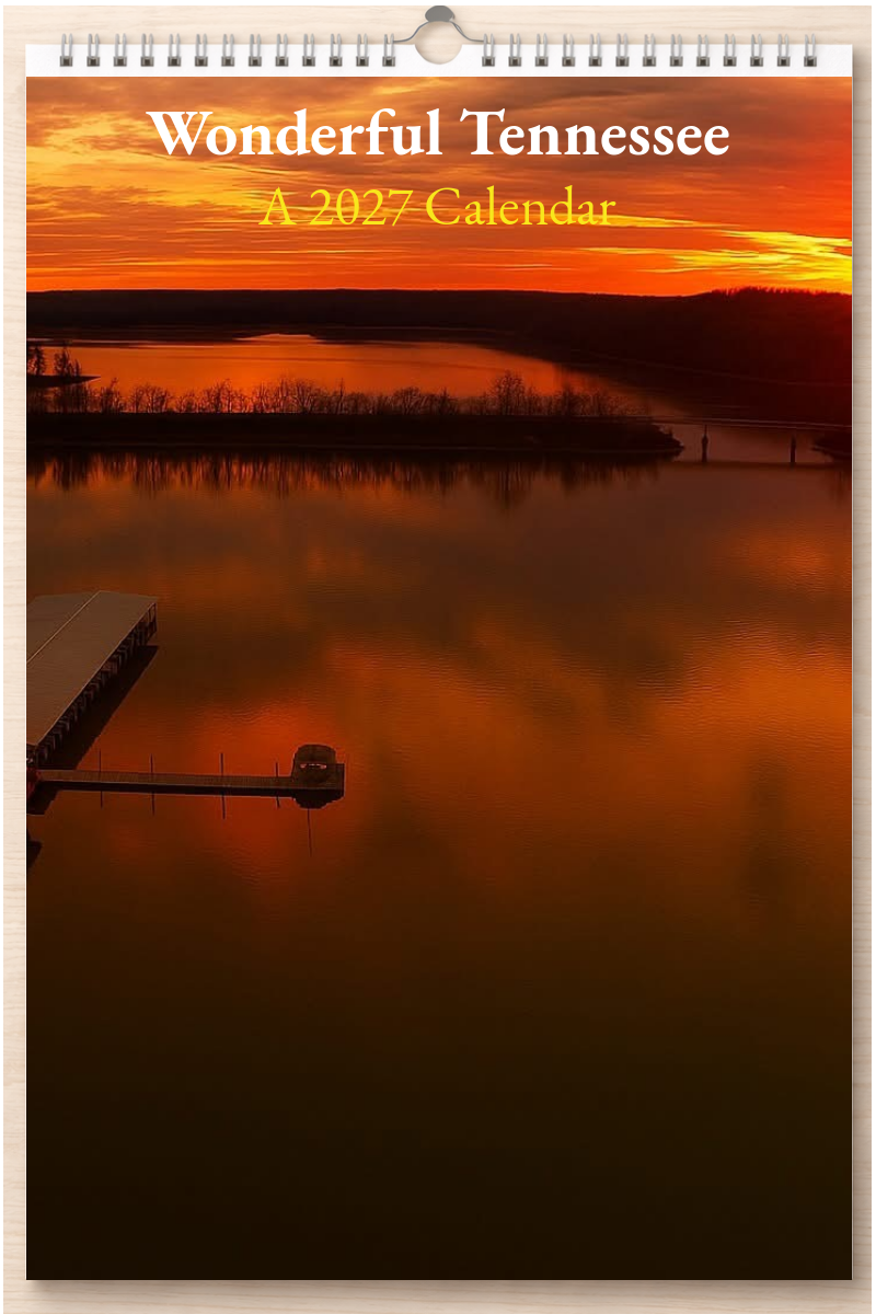 Wonderful Tennessee: A 2027 Calendar