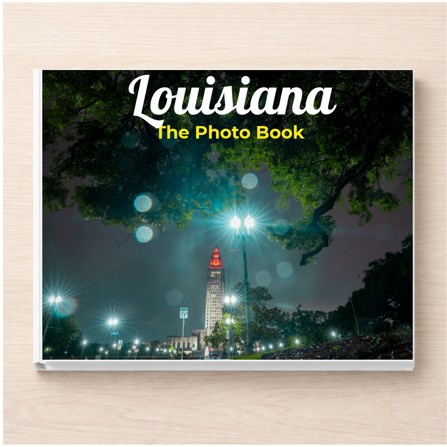 Louisiana: The Photo Book