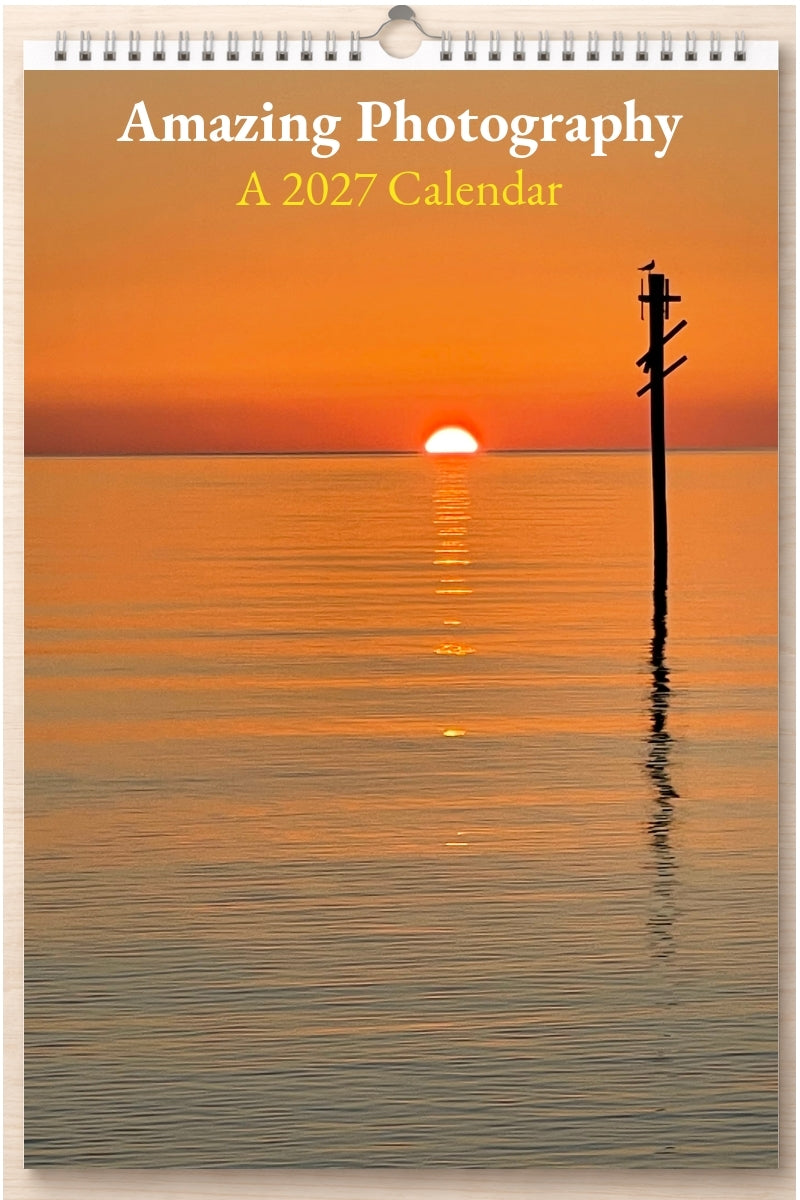 Amazing Photography: A 2027 Calendar