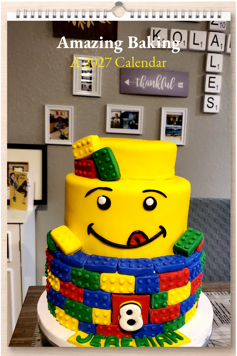 Amazing Baking: A 2027 Calendar