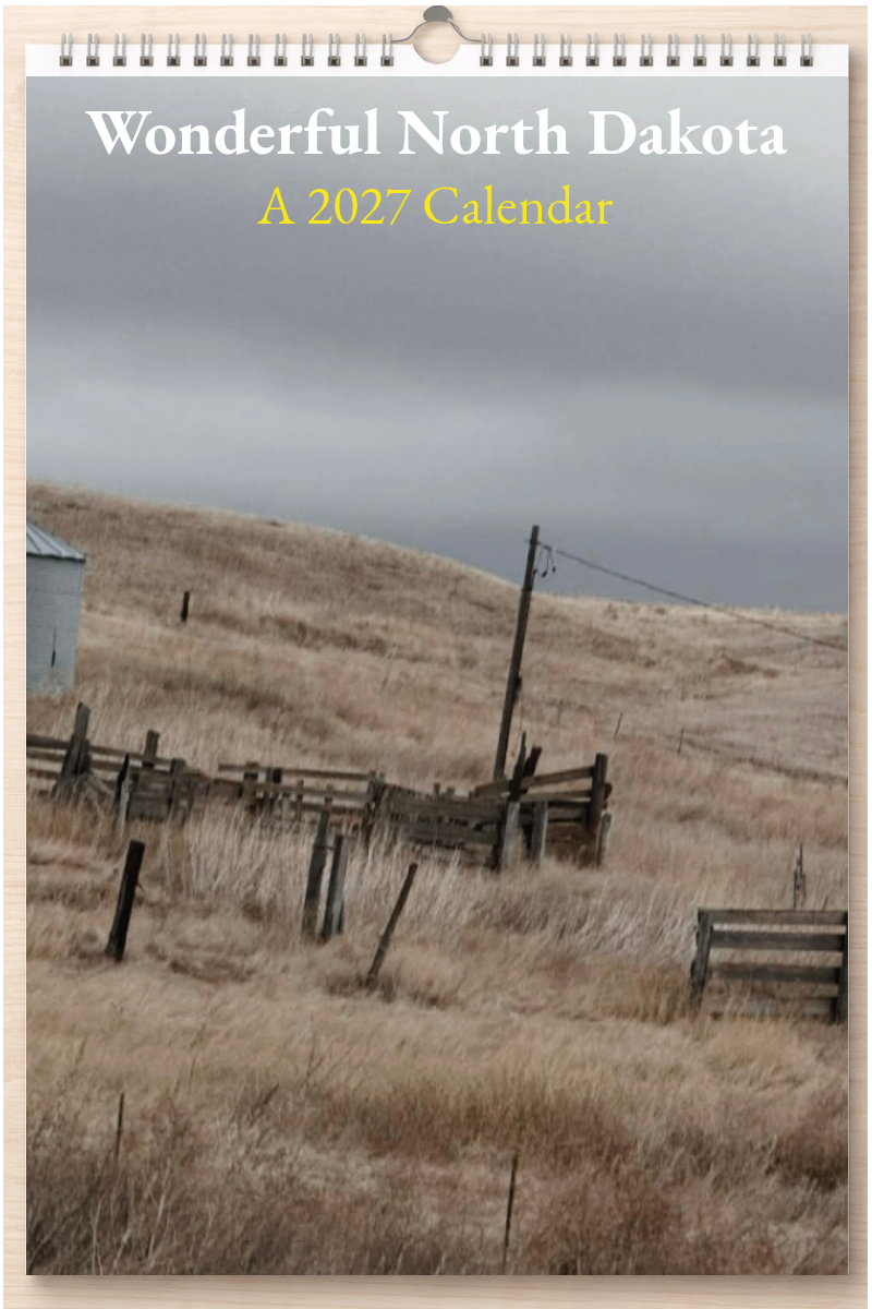 Wonderful North Dakota: A 2027 Calendar