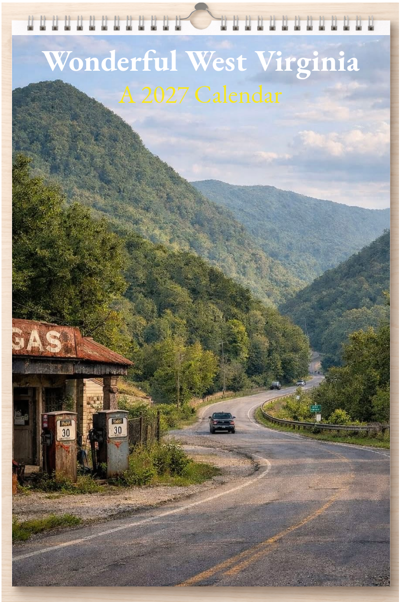 Wonderful West Virginia: A 2027 Calendar