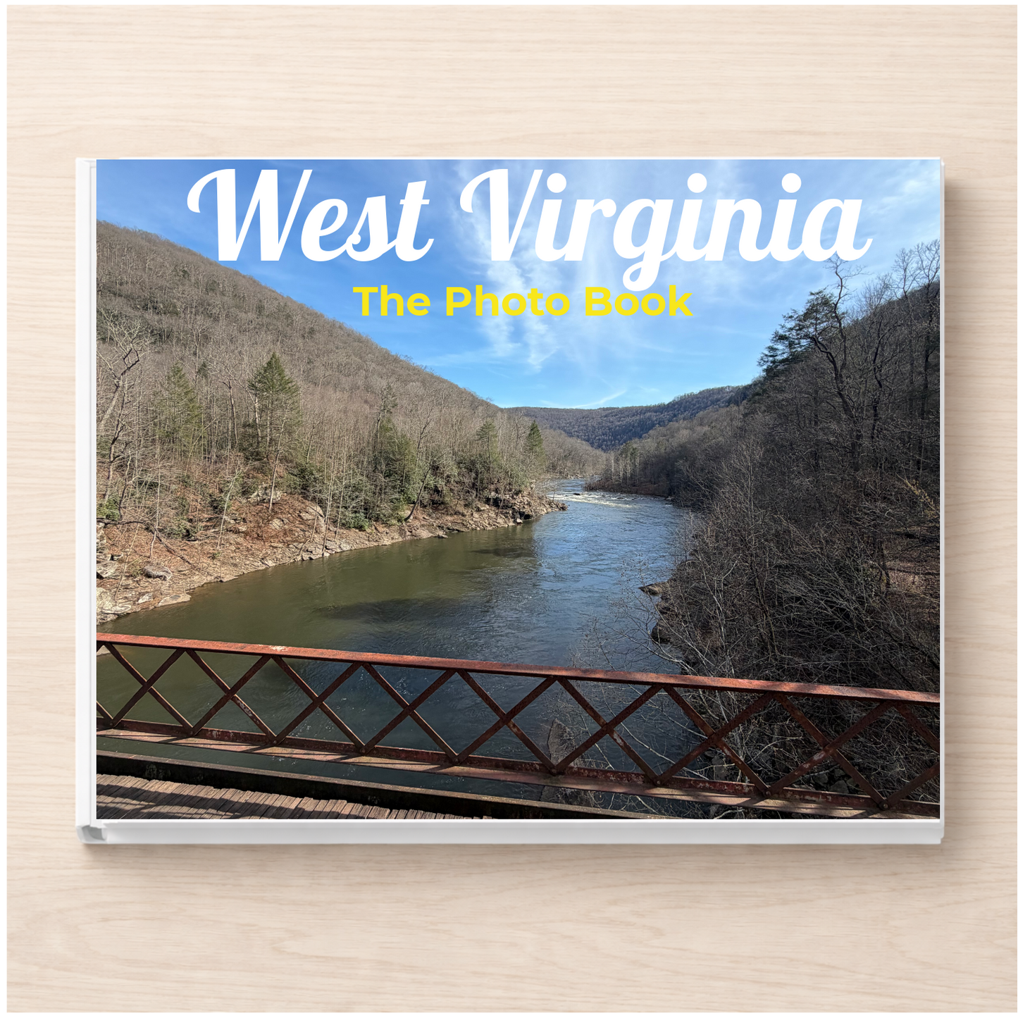 West Virginia: The Photo Book