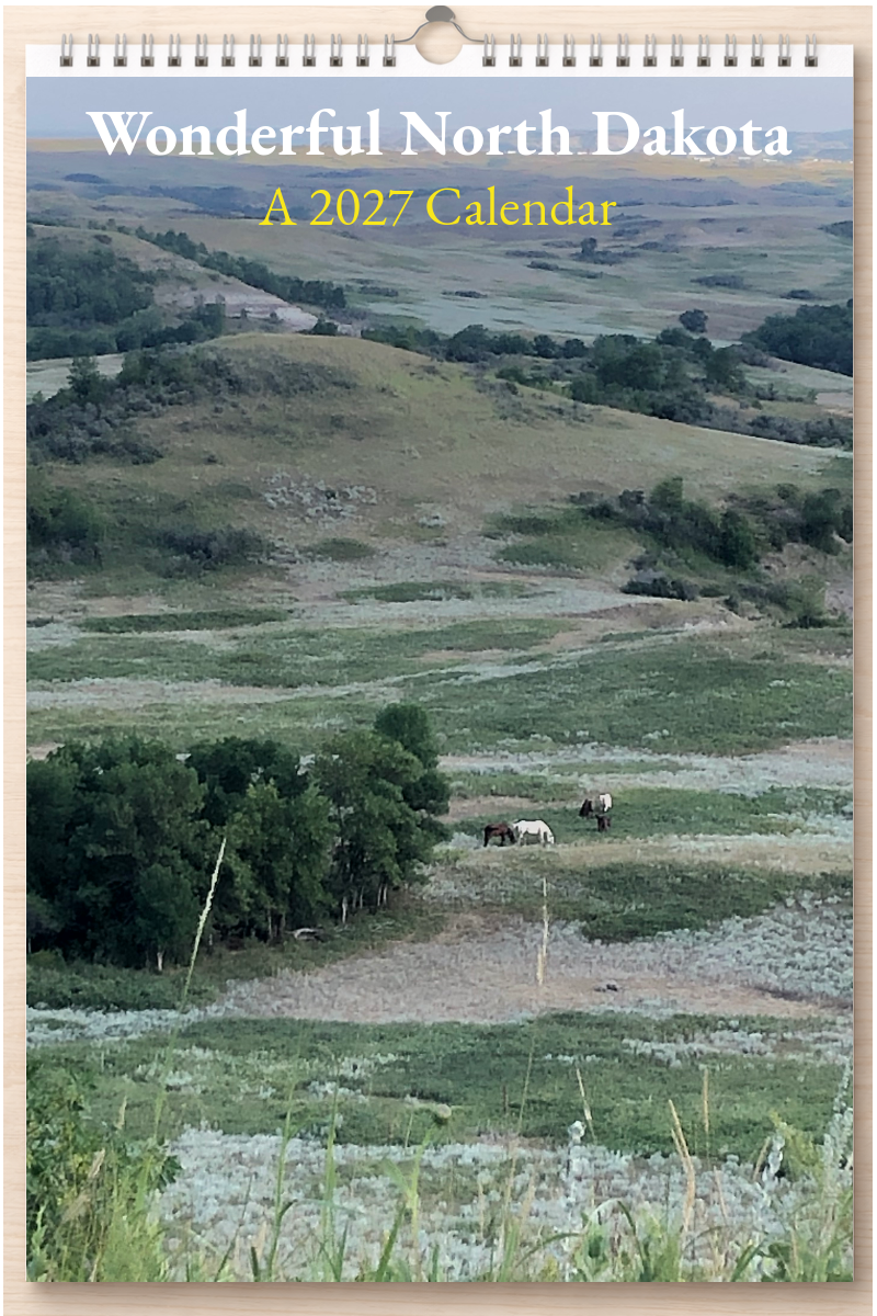 Wonderful North Dakota: A 2027 Calendar
