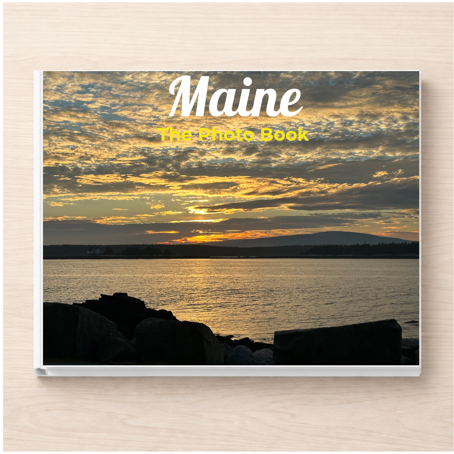 Maine: The Photo Book