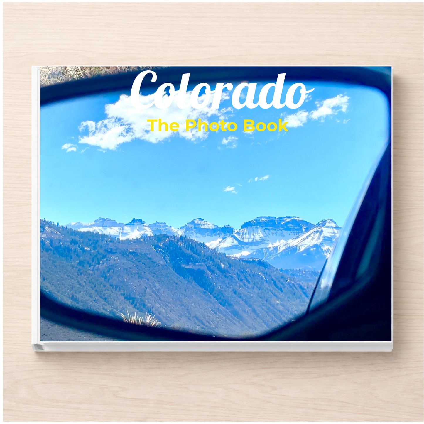 Colorado: The Photo Book