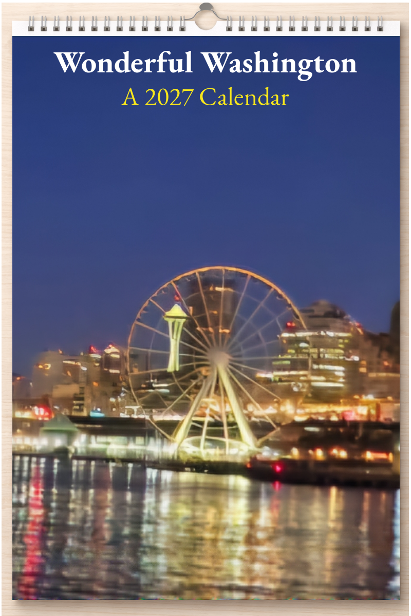 Wonderful Washington: A 2027 Calendar