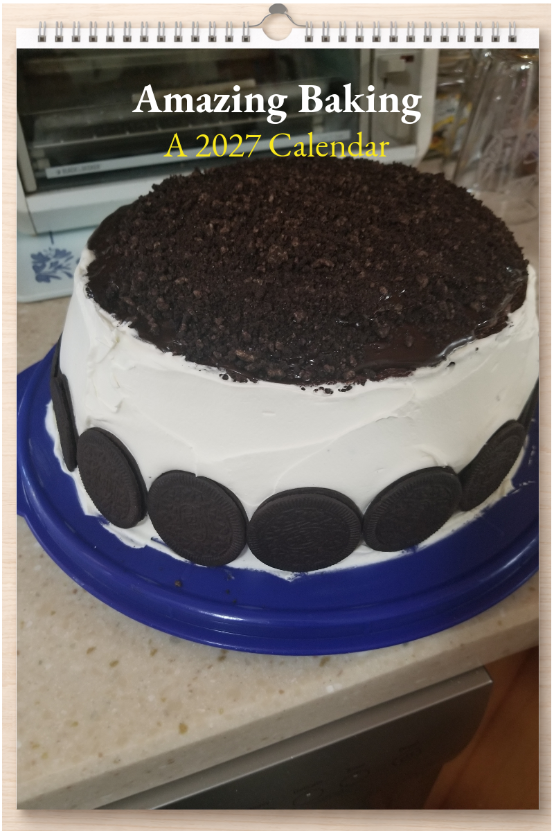 Amazing Baking: A 2027 Calendar