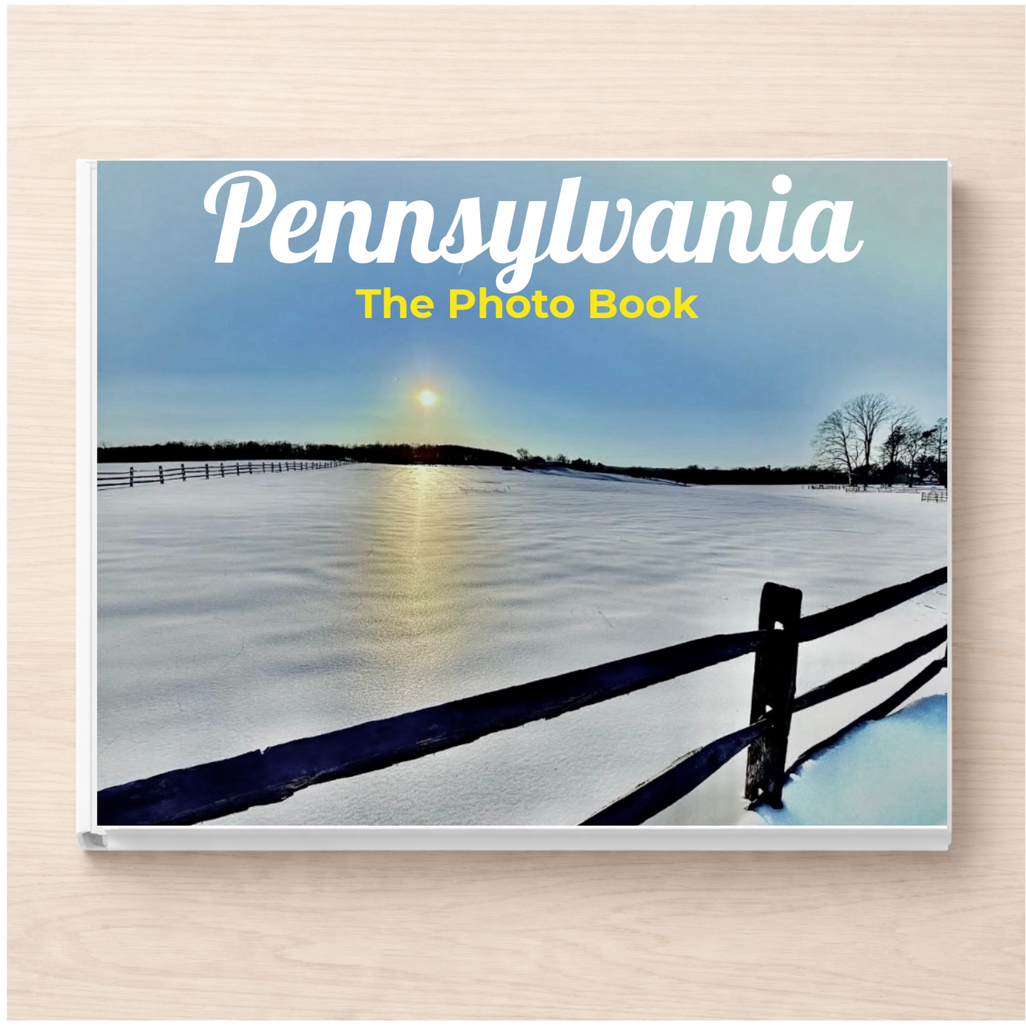 Pennsylvania: The Photo Book