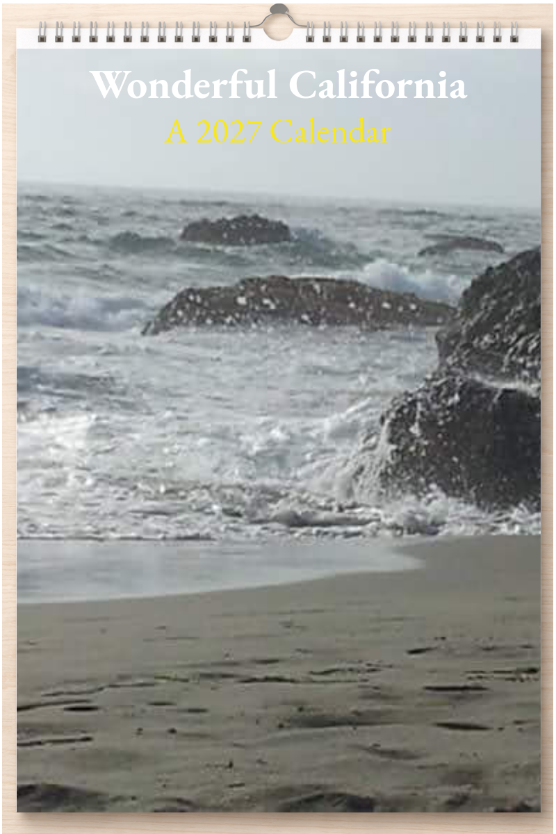 Wonderful California: A 2027 Calendar