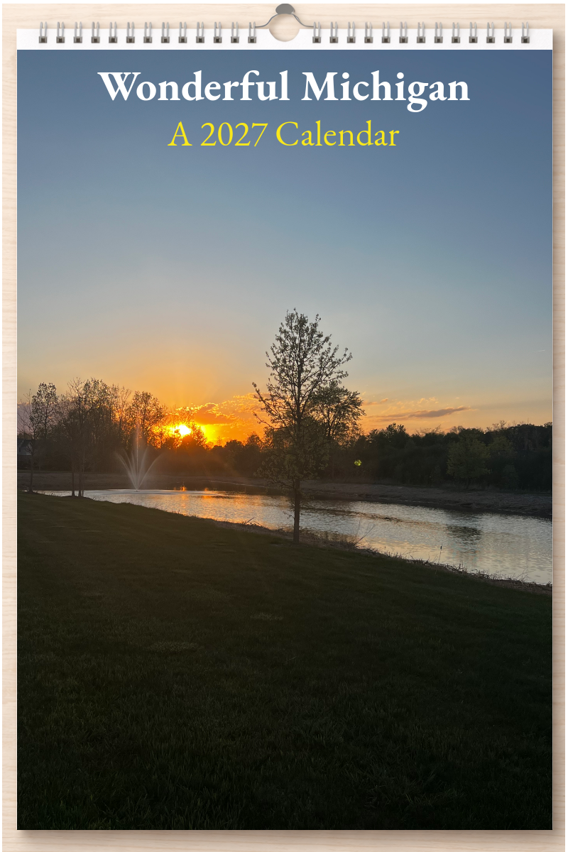 Wonderful Michigan: A 2027 Calendar