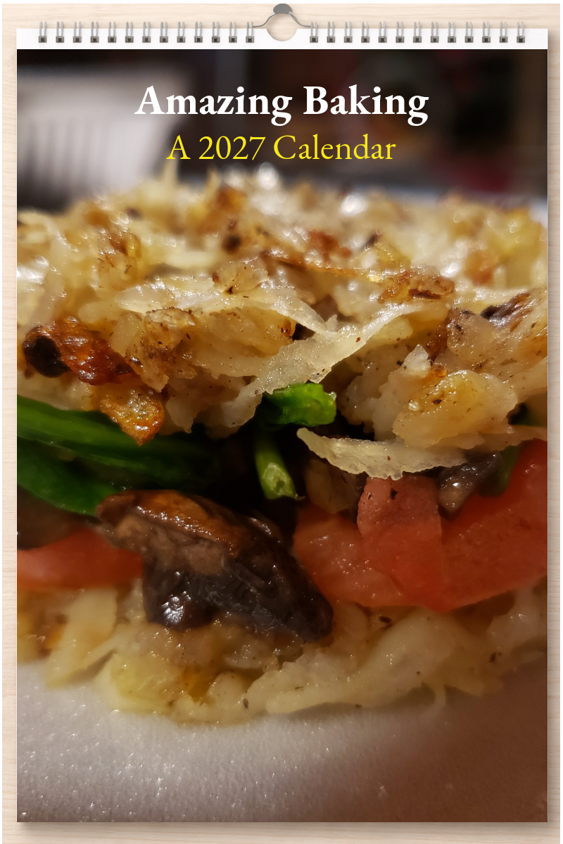 Amazing Baking: A 2027 Calendar