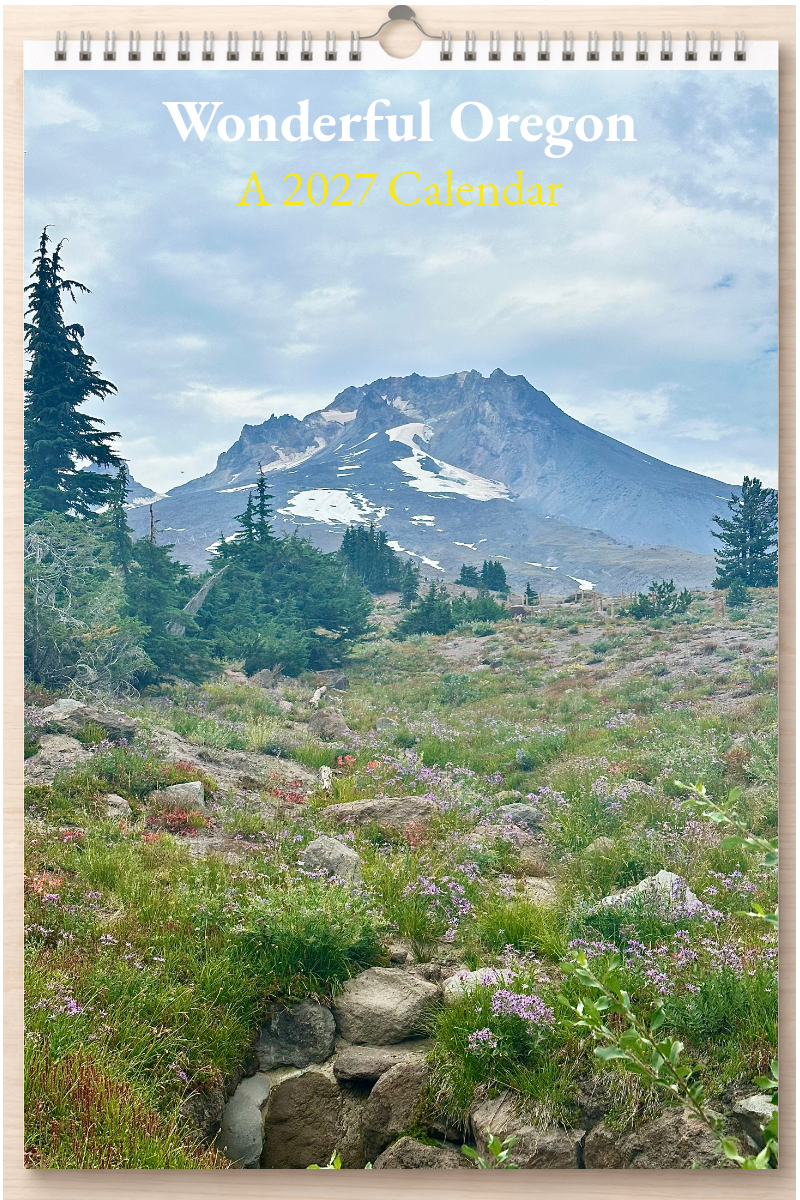 Wonderful Oregon: A 2027 Calendar