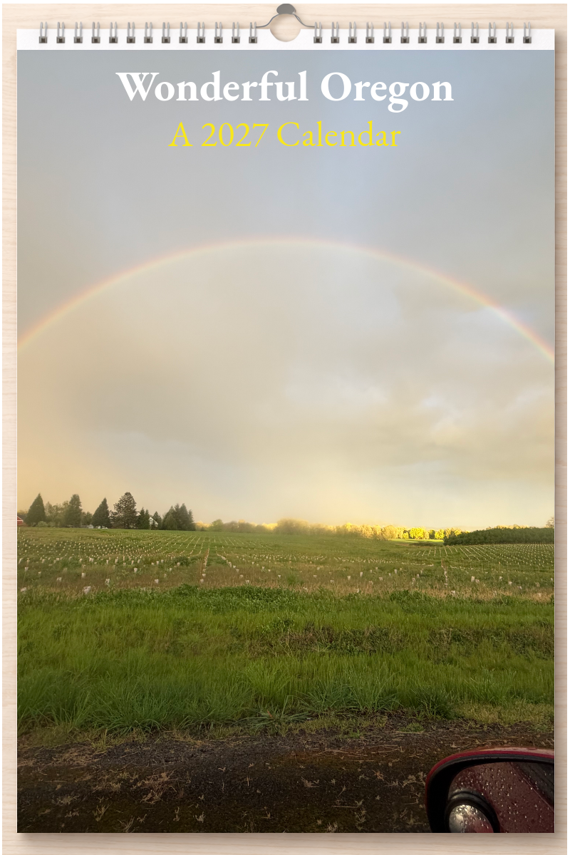 Wonderful Oregon: A 2027 Calendar