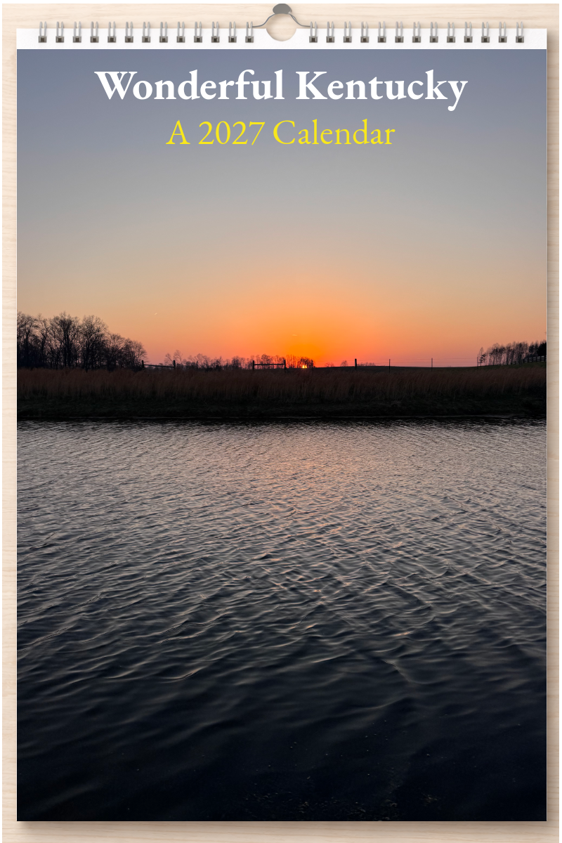 Wonderful Kentucky: A 2027 Calendar