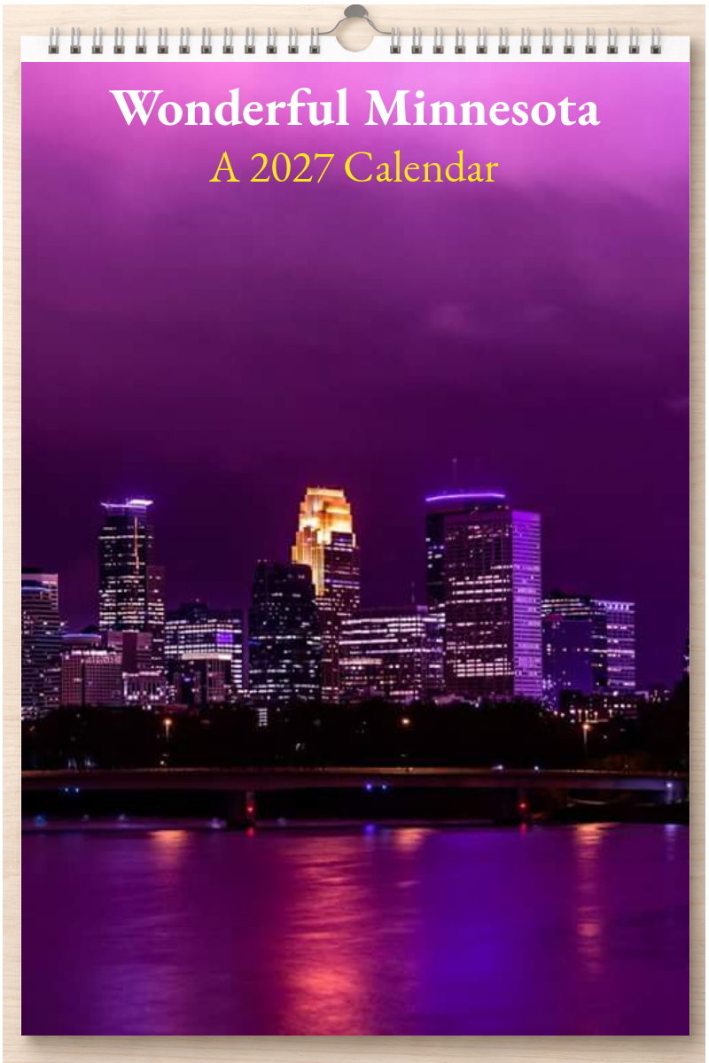 Wonderful Minnesota: A 2027 Calendar