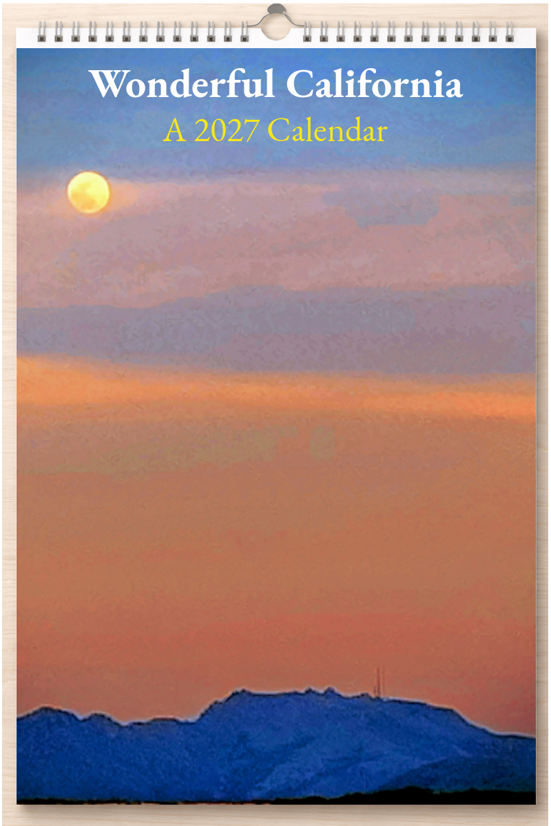 Wonderful California: A 2027 Calendar