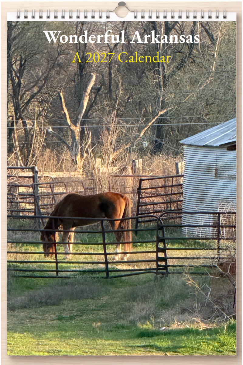 Wonderful Arkansas: A 2027 Calendar