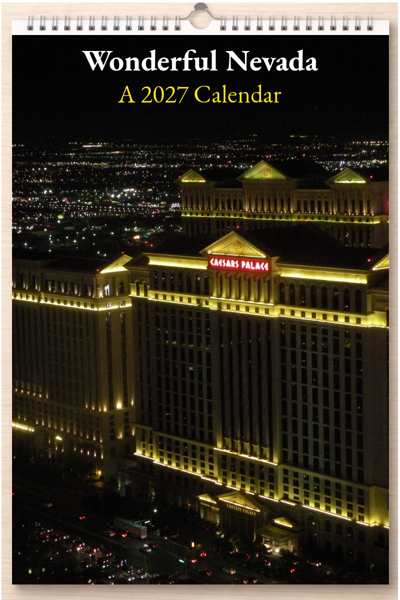 Wonderful Nevada: A 2027 Calendar