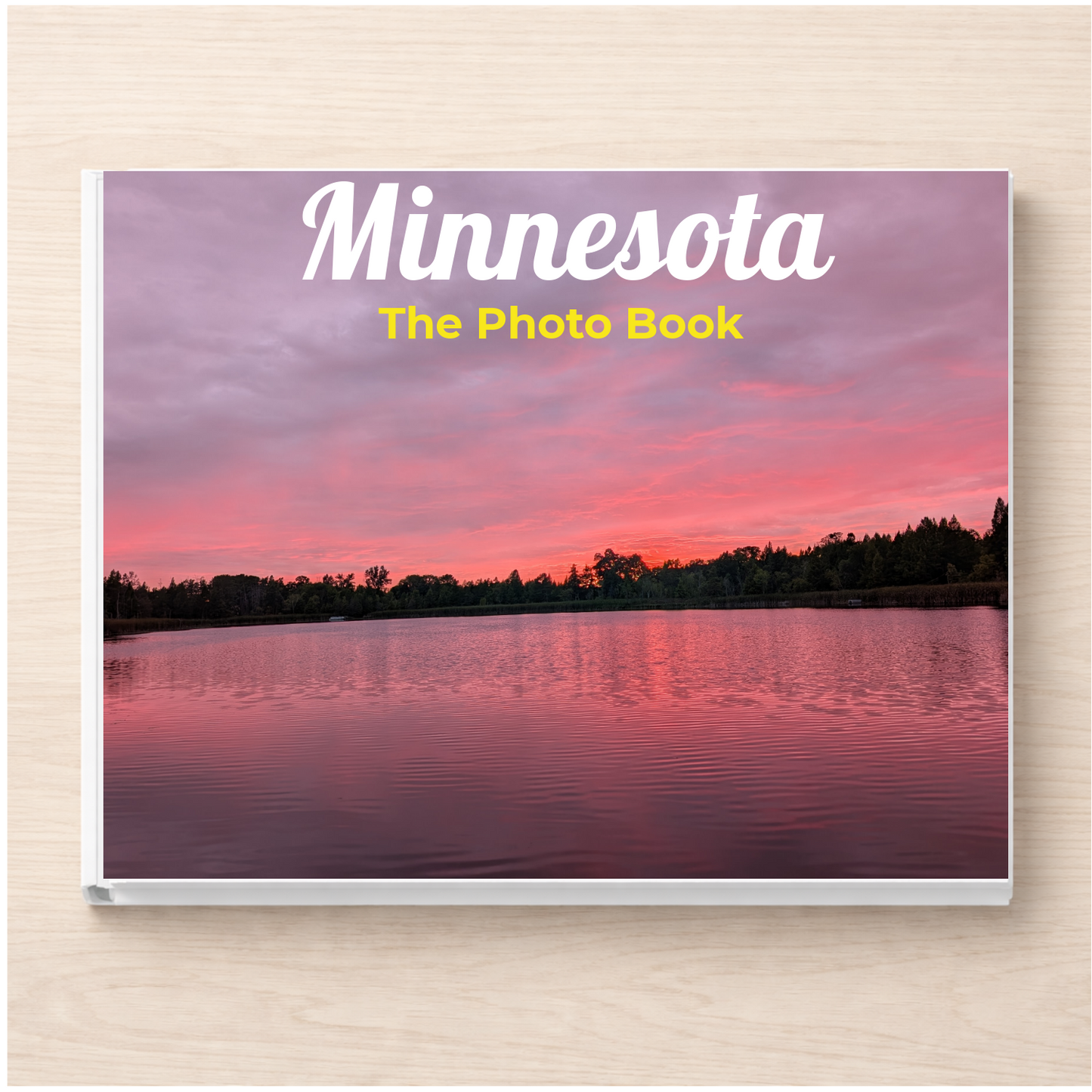Minnesota: The Photo Book
