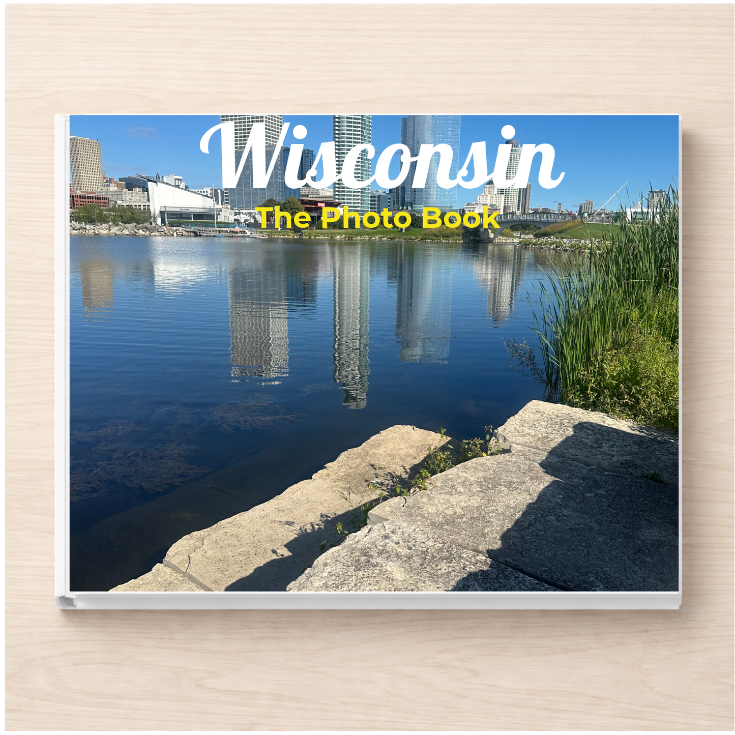 Wisconsin: The Photo Book