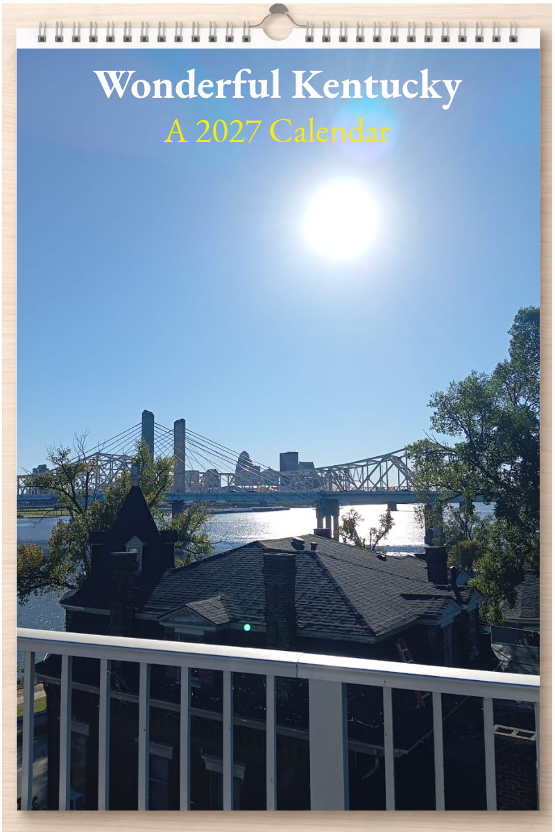Wonderful Kentucky: A 2027 Calendar