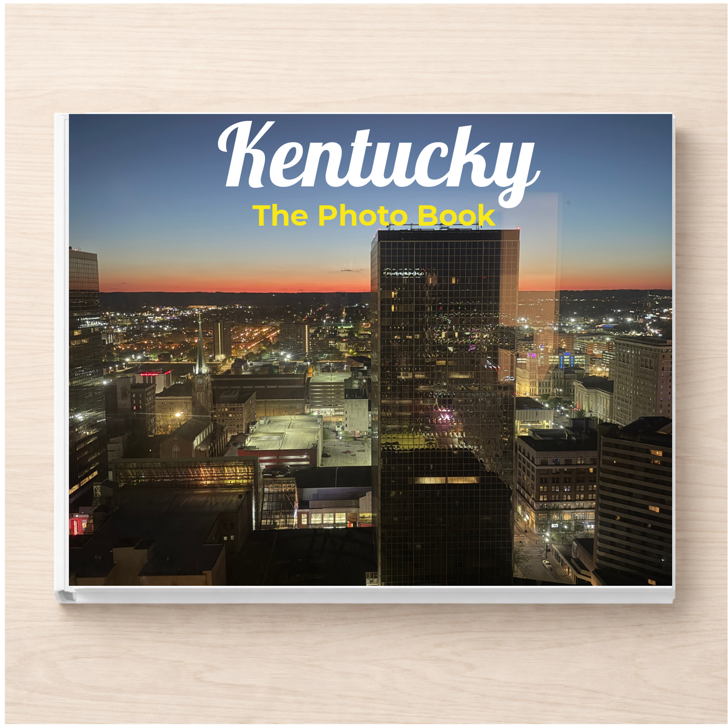 Kentucky: The Photo Book