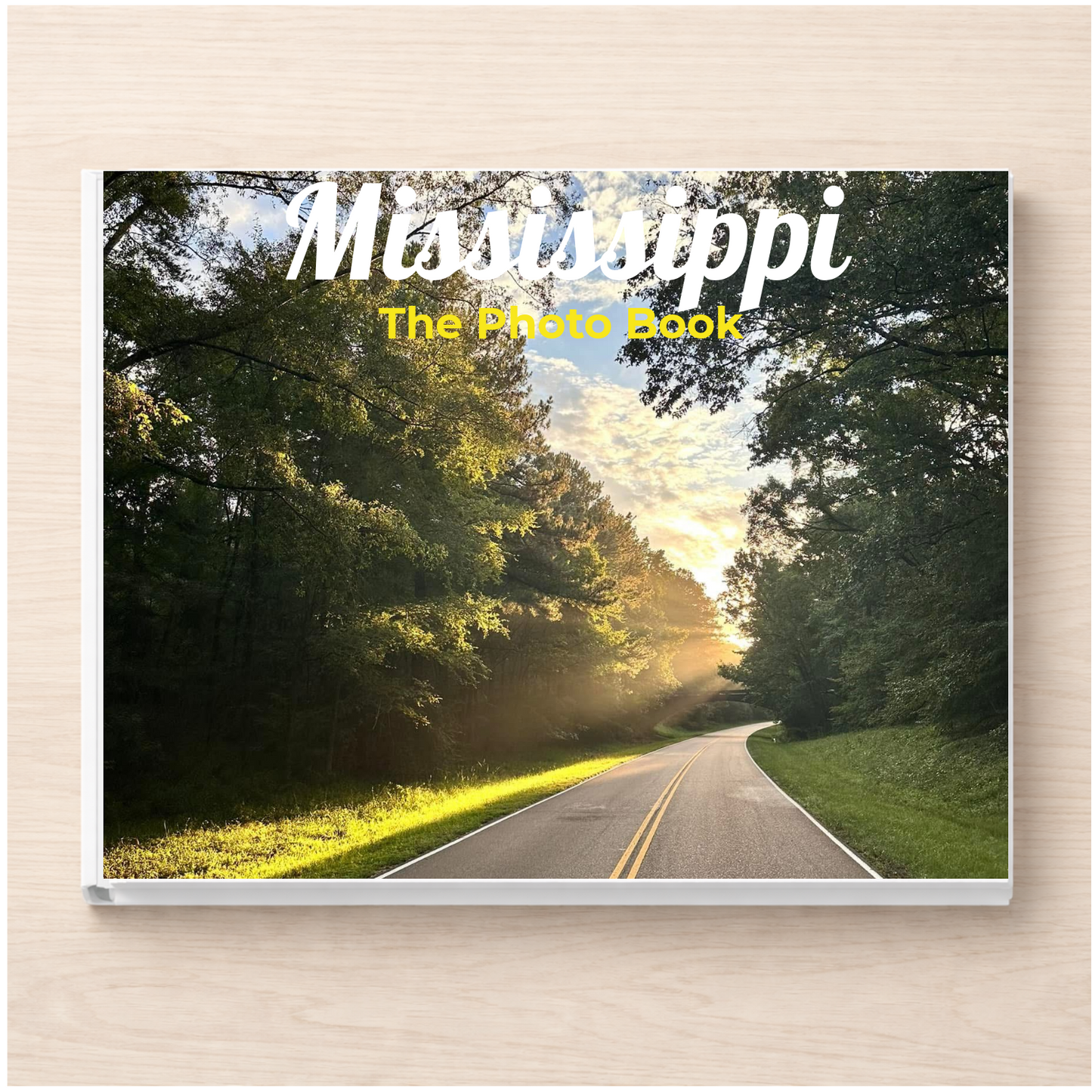 Mississippi: The Photo Book