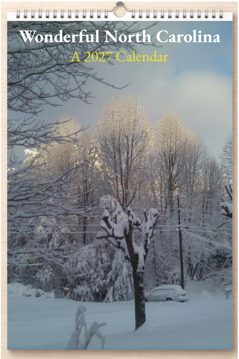 Wonderful North Carolina: A 2027 Calendar