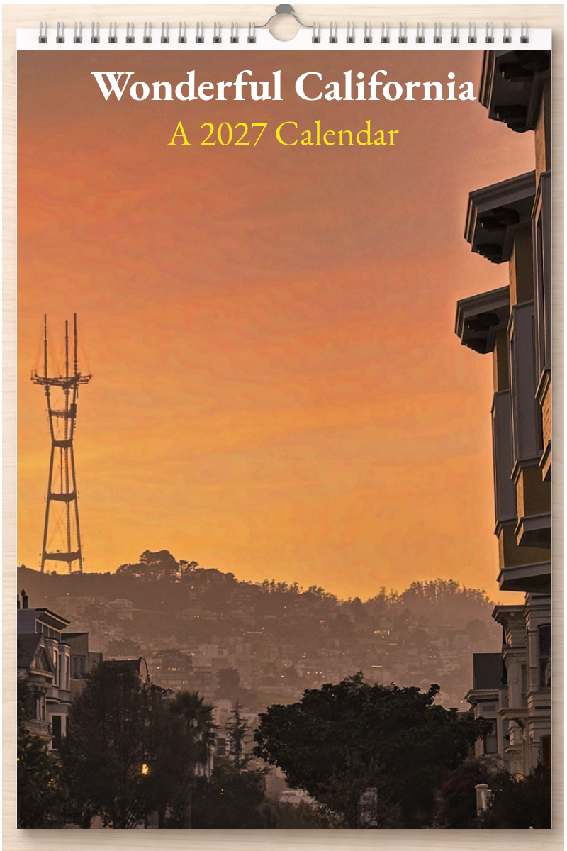 Wonderful California: A 2027 Calendar