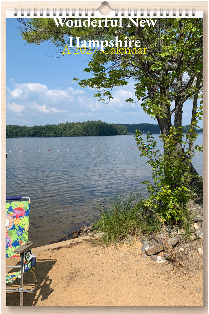 Wonderful New Hampshire: A 2027 Calendar