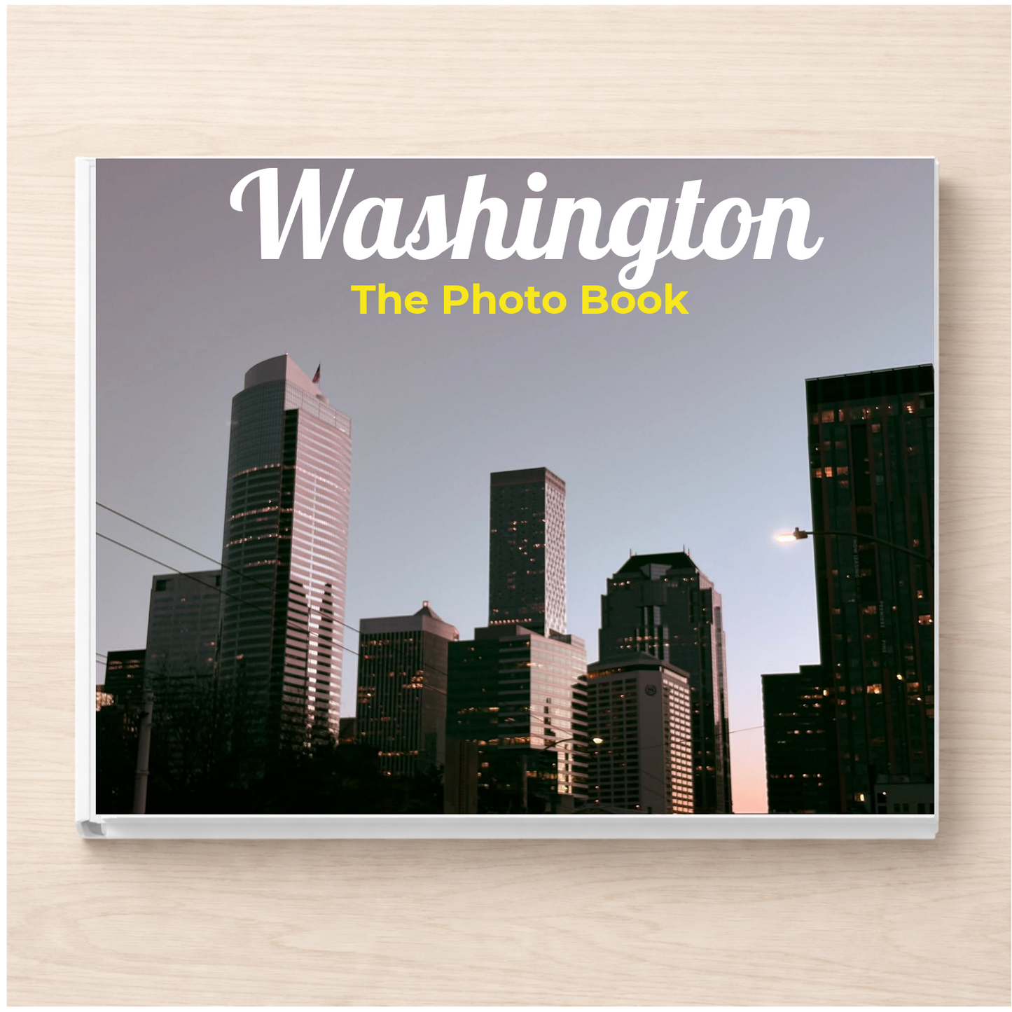 Washington: The Photo Book