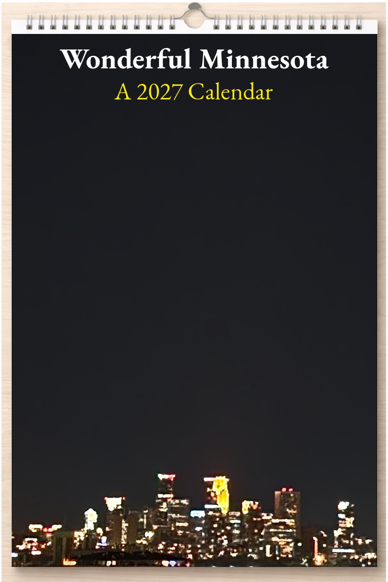 Wonderful Minnesota: A 2027 Calendar
