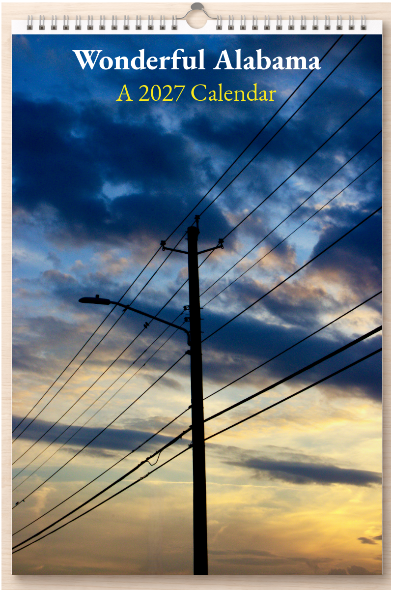 Wonderful Alabama: A 2027 Calendar