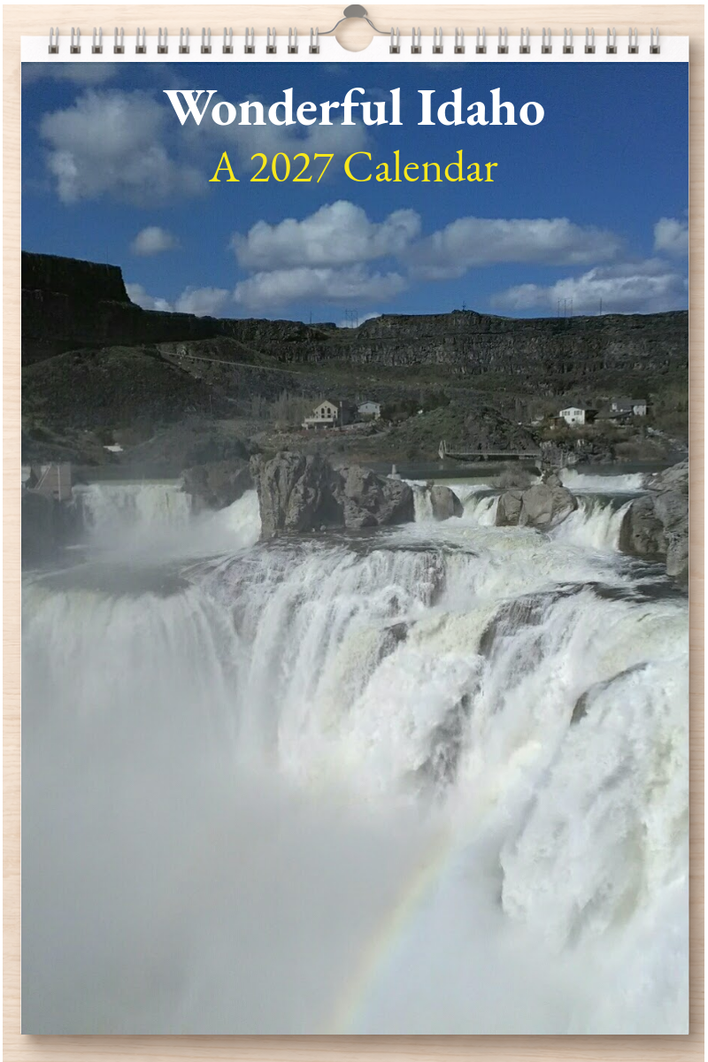 Wonderful Idaho: A 2027 Calendar