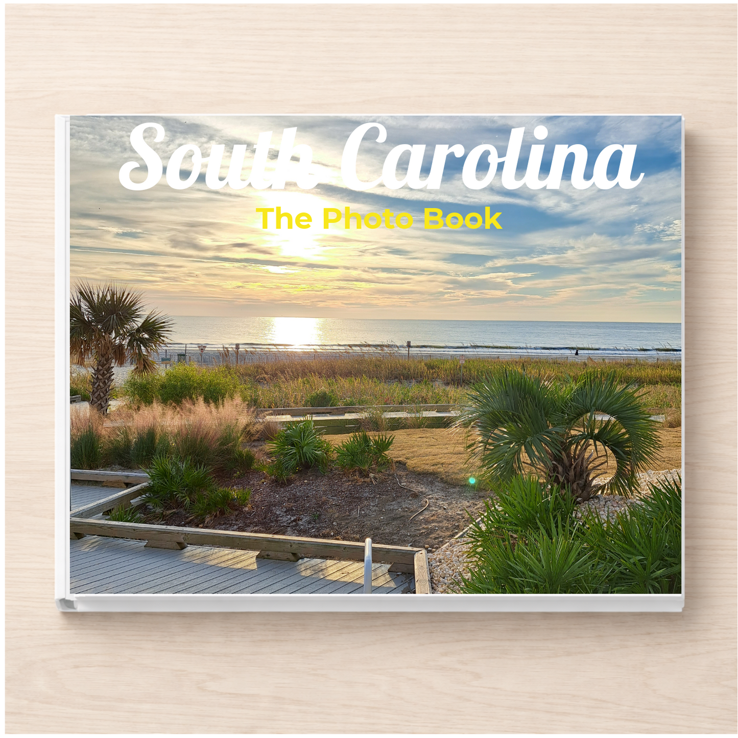 South Carolina: The Photo Book