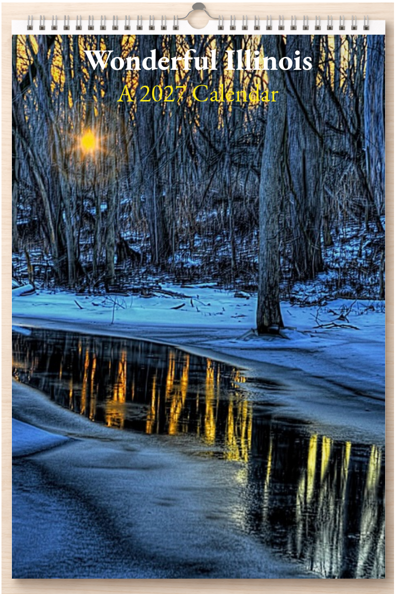 Wonderful Illinois: A 2027 Calendar