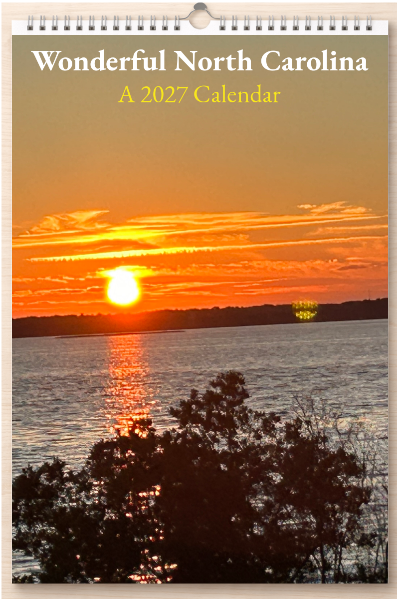 Wonderful North Carolina: A 2027 Calendar