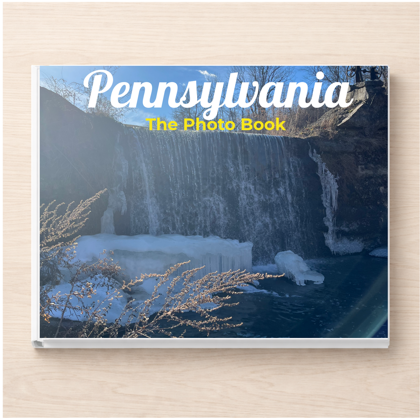 Pennsylvania: The Photo Book